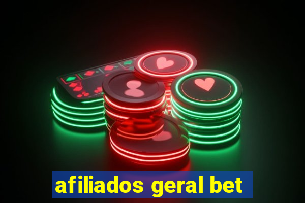 afiliados geral bet